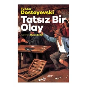 Tatsız Bir Olay