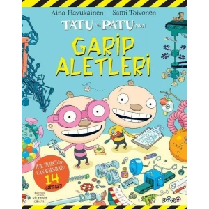 Tatu ve Patunun Garip Aletleri