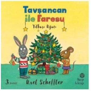 Tavşancan ile Faresu - Yılbaşı Ağacı