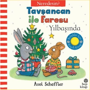 Tavşancan İle Faresu Yılbaşında - Neredesin?