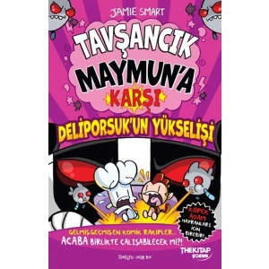 Tavşancık Maymun’a Karşı: Deliporsuk’un Yükselişi