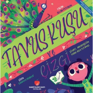 Tavuş Kuşu ve Çizgi