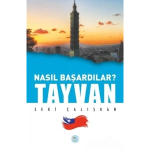 Tayvan - Nasıl Başardılar?