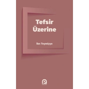 Tefsir Üzerine