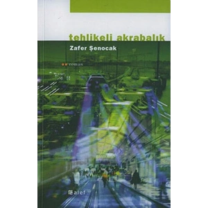 Tehlikeli Akrabalık