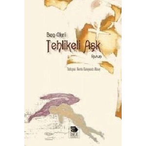 Tehlikeli Aşk