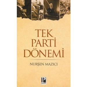 Tek Parti Dönemi
