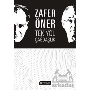 Tek Yol Çağdaşlık