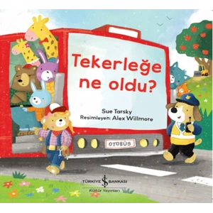 Tekerleğe Ne Oldu?