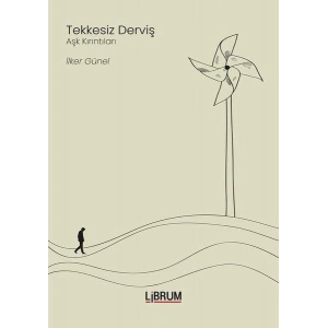 Tekkesiz Derviş - Aşk Kırıntıları