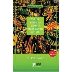 Teknik Analiz mi Dedin? Hadi Canım Sen de - 01. Kitap