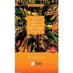 Teknik Analiz mi Dedin? Hadi Canım Sen de - 02. Kitap