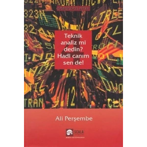 Teknik Analiz mi Dedin? Hadi Canım Sen de - 04. Kitap