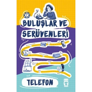Telefon / Buluşlar ve Serüvenleri
