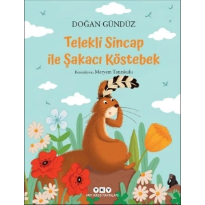 Telekli Sincap ile Şakacı Köstebek