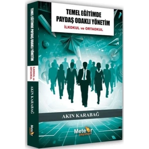 Temel Eğitimde Paydaş Odaklı Yönetim