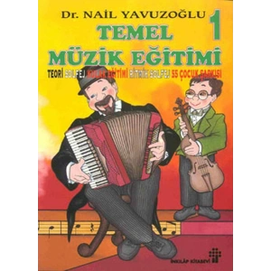 Temel Müzik Eğitimi 1-(2 Kaset Ile)