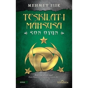 Teşkilat-ı Mahsusa-Son Oyun