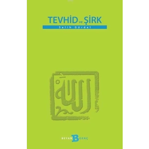 Tevhid ve Şirk