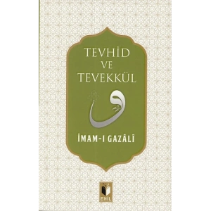 Tevhid ve Tevekkül