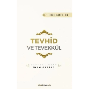 Tevhid ve Tevekkül