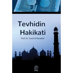 Tevhidin Hakikati