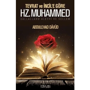 Tevrat ve İncil’e Göre Hz. Muhammed (s.a.v.)