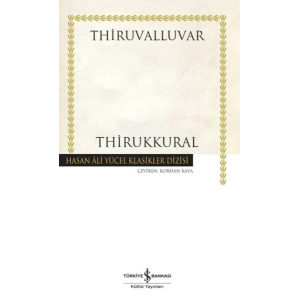 Thirukkural - Hasan Ali Yücel Klasikleri (Ciltli)
