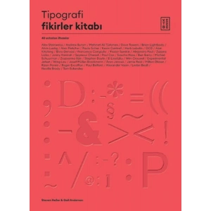 Tipografi Fikirler Kitabı - 40 Ustadan İlhamlar