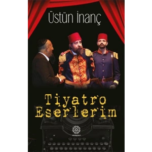 Tiyatro Eserlerim