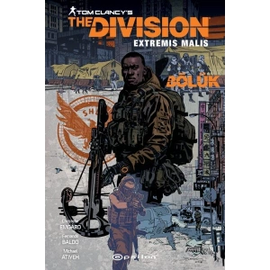 Tom Clancy’s The Division Extremis Malis -Bölük