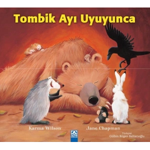 Tombik Ayı Uyuyunca