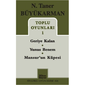 Toplu Oyunları 1 / Geriye Kalan - Yunus Benem - Mansurun Küpesi