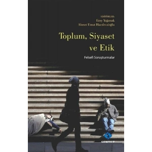 Toplum Siyaset ve Etik