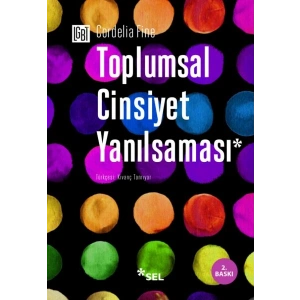Toplumsal Cinsiyet Yanılsaması