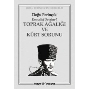 Toprak Ağalığı ve Kürt Sorunu