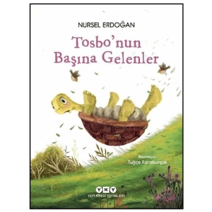 Tosbonun Başına Gelenler