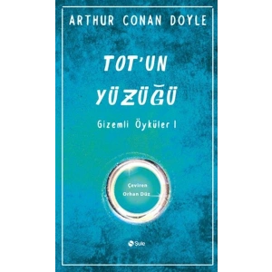 Totun Yüzüğü Gizemli Öyküler-1