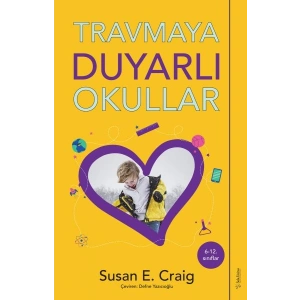 Travmaya Duyarlı Okullar