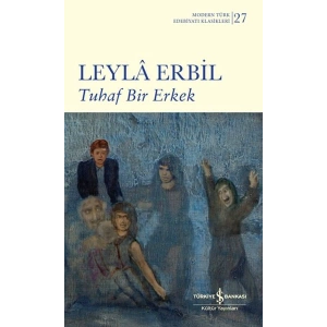 Tuhaf Bir Erkek (Şömizli)