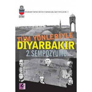 Tüm Yönleriyle Diyarbakır 2. Sempozyumu