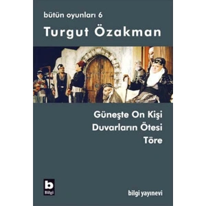 Turgut Özakman Bütün Oyunları 6