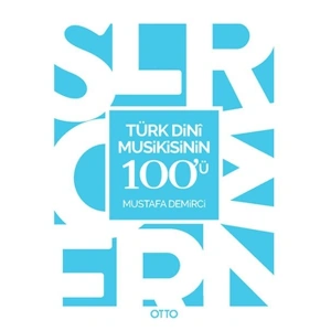 Türk Dini Musikisinin 100ü