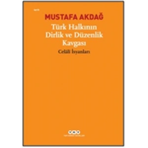 Türk Halkının Dirlik ve Düzenlik Kavgası