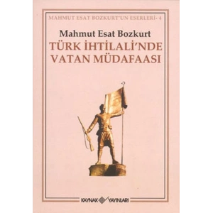 Türk İhtilali’nde Vatan Müdafaası