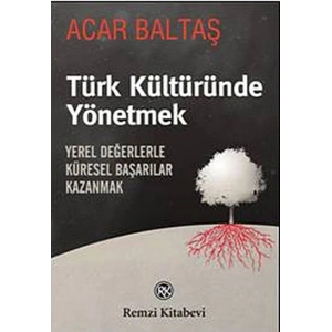 Türk Kültüründe Yönetmek