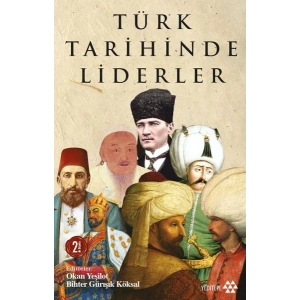 Türk Tarihinde Liderler