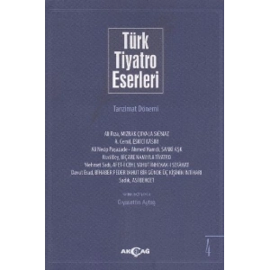 Türk Tiyatro Eserleri 4 / Tanzimat Dönemi