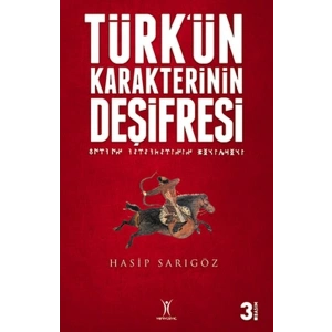 Türkün Karakterinin Deşifresi