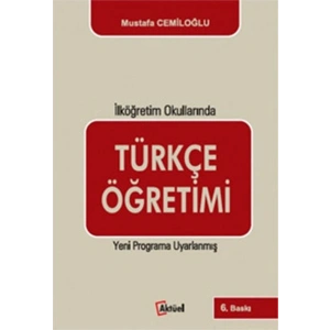 Türkçe Öğretimi - İlköğretim Okullarında